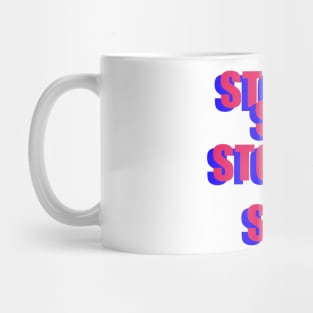 Stop Ladder Mug